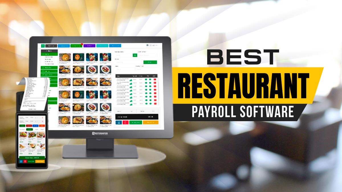 The 8 Best Restaurant Payroll Software Options in 2024