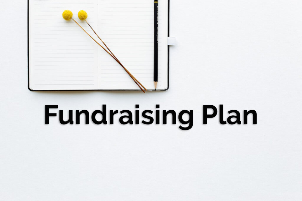 Fundraising Plan Essentials: Building Your Foundation