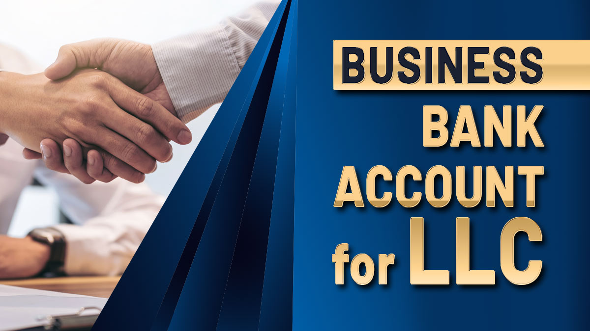 Why Does an LLC Need a Separate Bank Account?