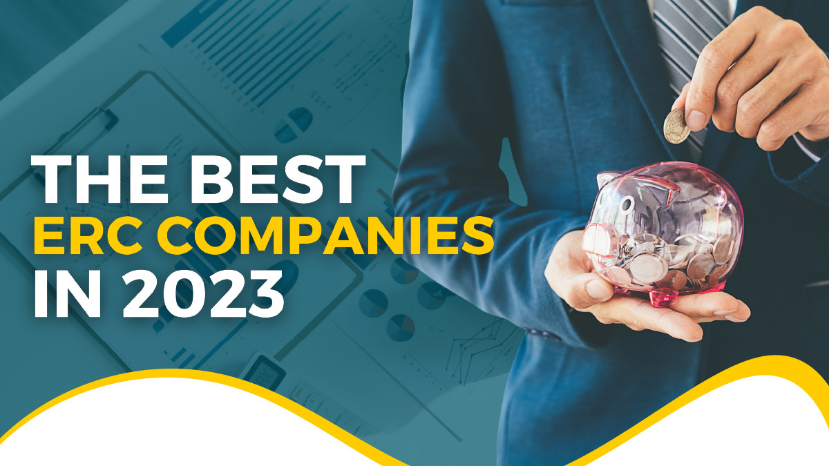 The 7 Best ERC Companies and Agencies for 2023