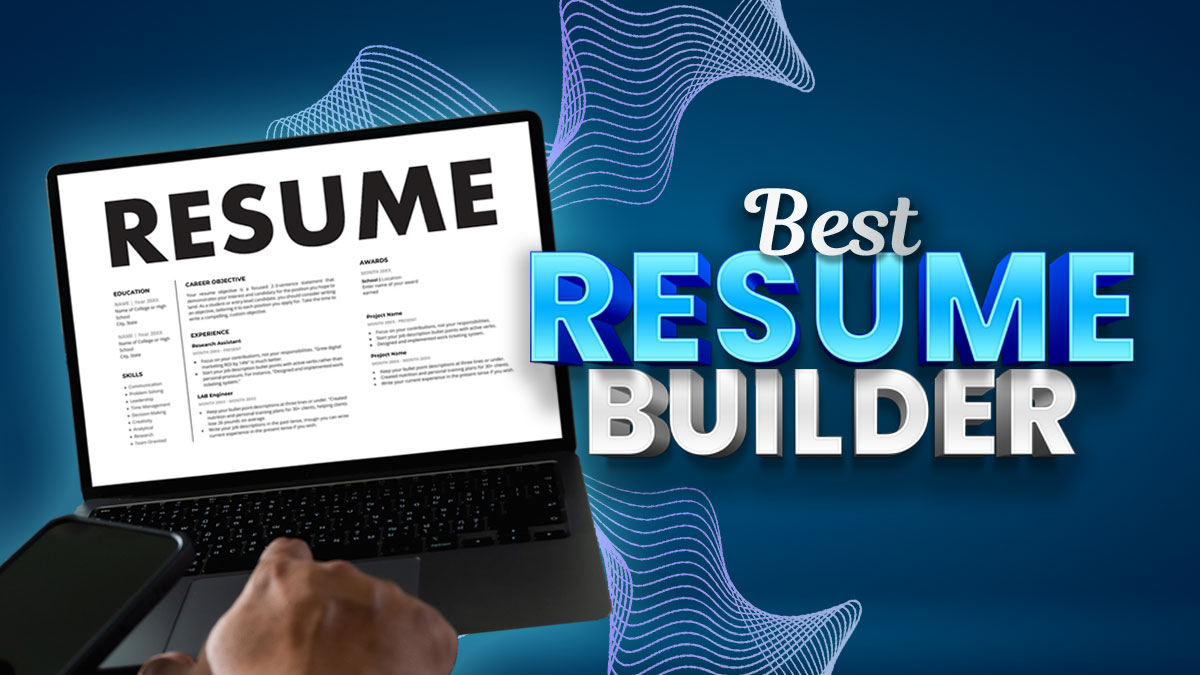 10 Best Resume Builders for Your Dream Job | Best Picks 2024