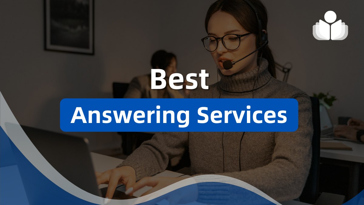7 Best Answering Services in 2024