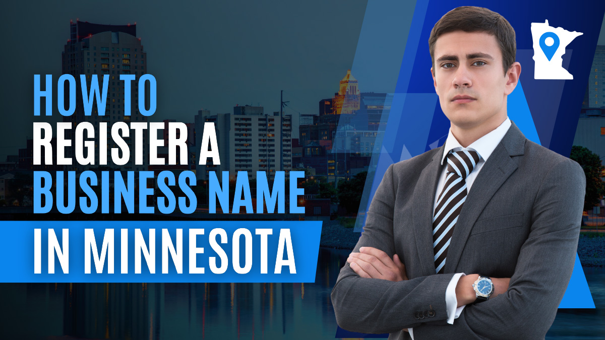 How to Register a Business Name in Minnesota in 2024