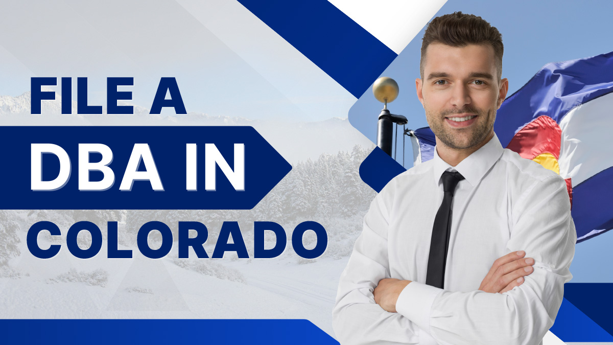 How to File a DBA in Colorado for Your Business: 4-Step Process