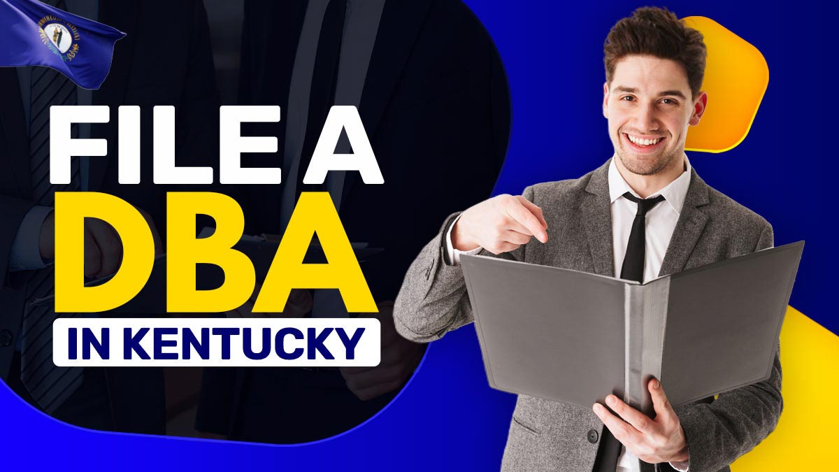 How to File a DBA in Kentucky in 3 Simple Steps