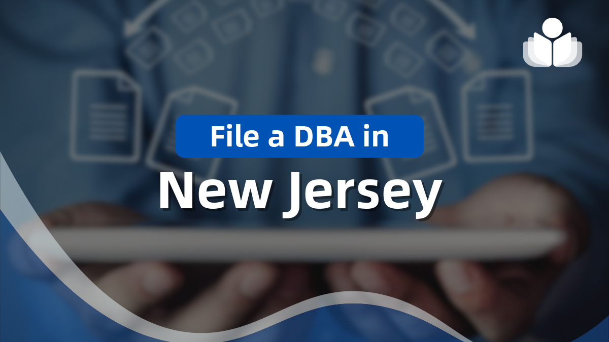 How to File a DBA in New Jersey Online in 2024