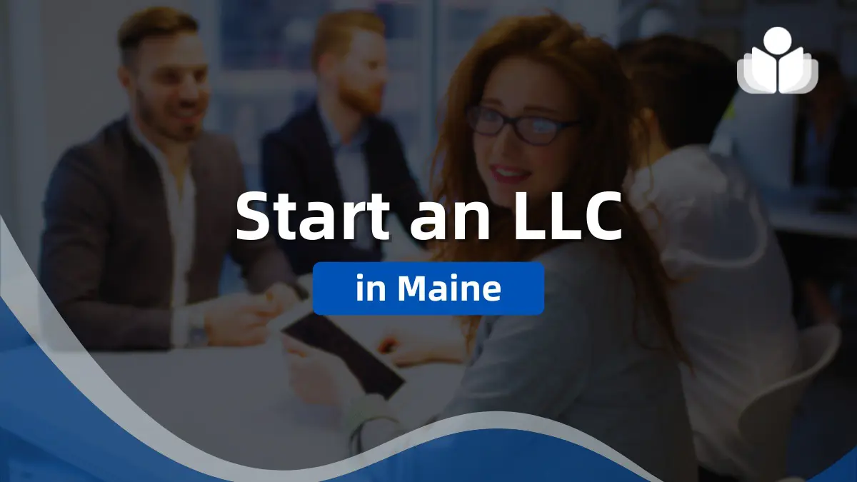 start an LLC in Maine