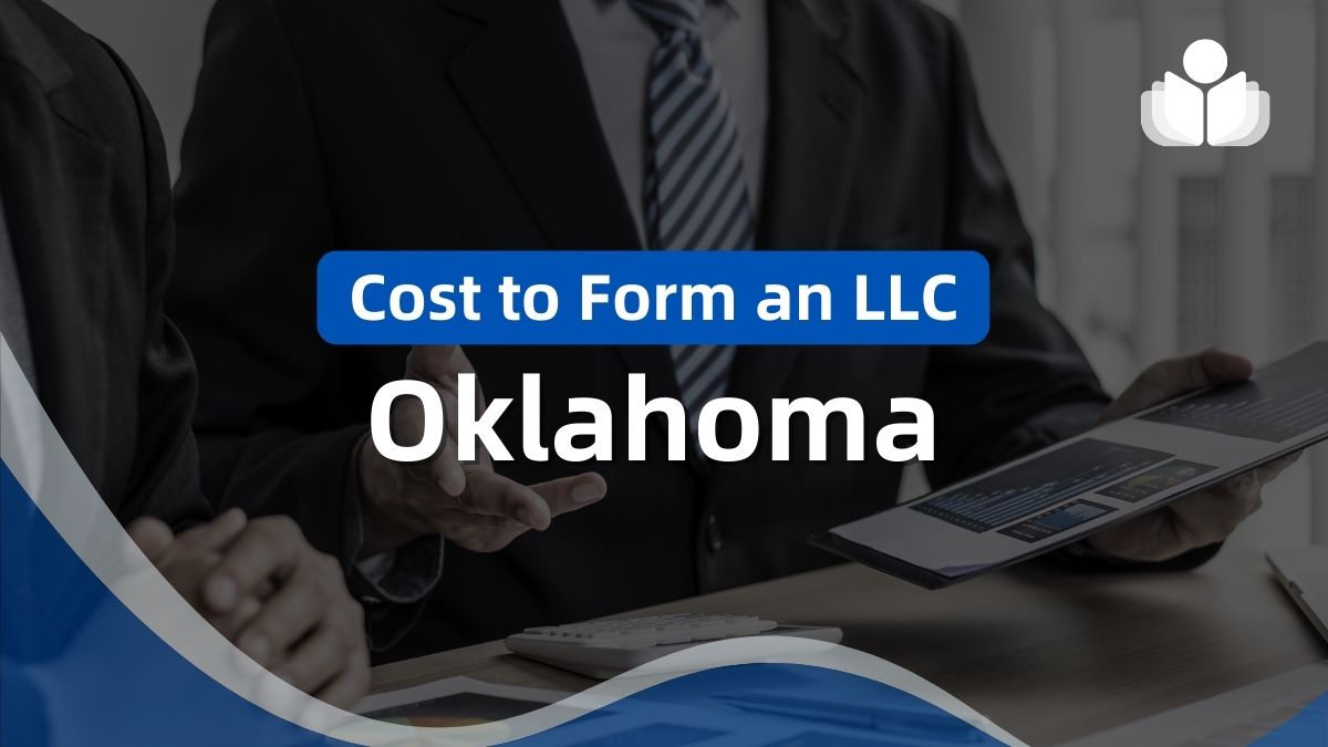 Cost-to-Form-an-LLC-in-Oklahoma