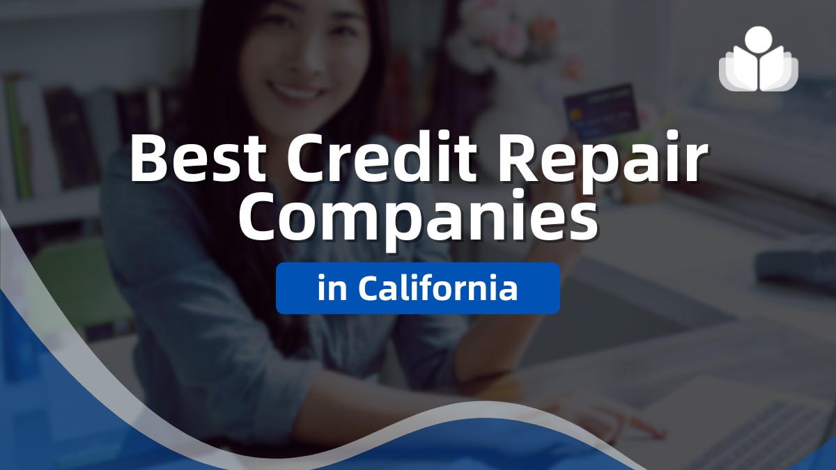 California Credit Repair Companies