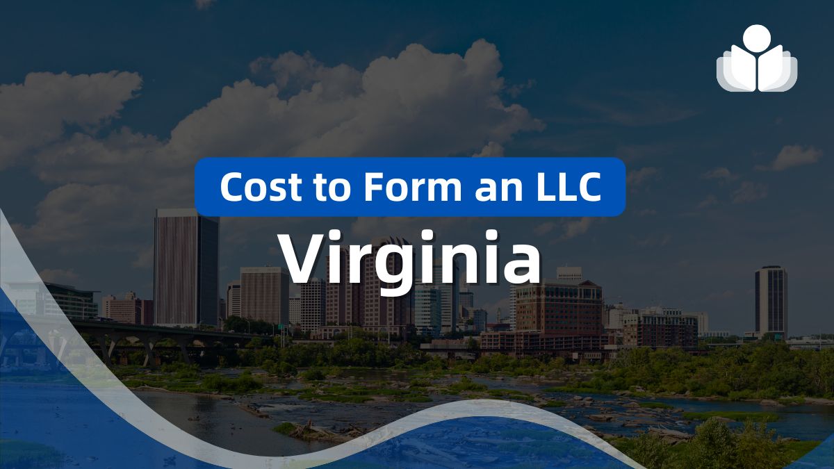 Cost-to-Form-an-LLC-in-Virginia