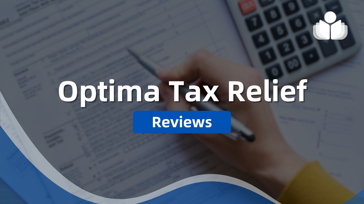 Optima Tax Relief Review – Pros, Cons, & Cost Compared