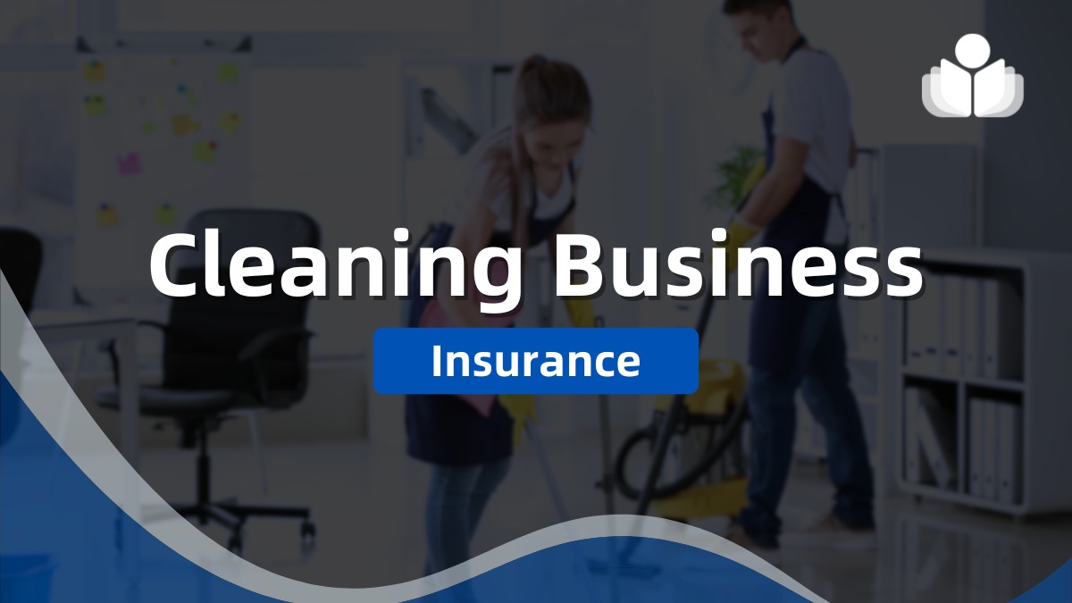 Cleaning Business Insurance