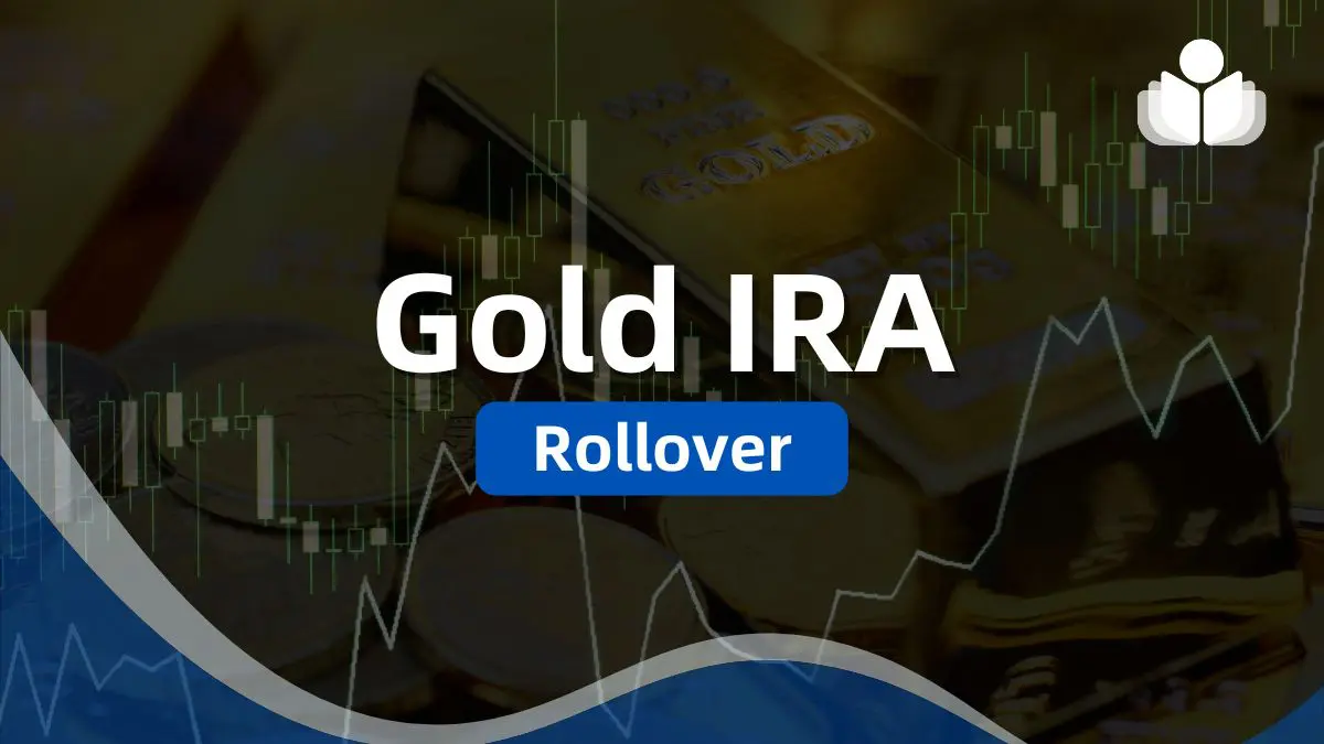 Gold IRA Rollover