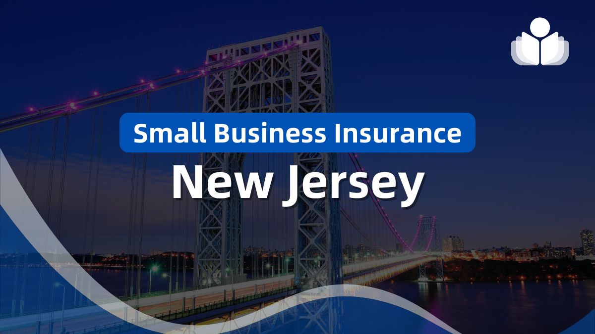 7 Best Small Business Insurance in New Jersey Ranked for 2024