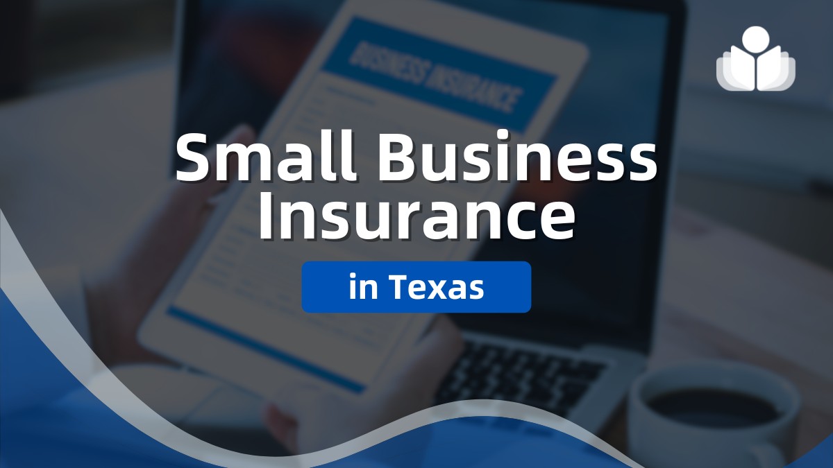 Small Business Insurance Texas