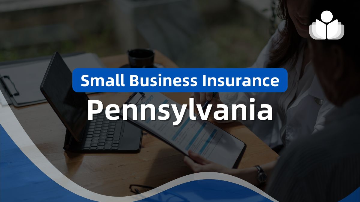 Small Business Insurance Pennsylvania