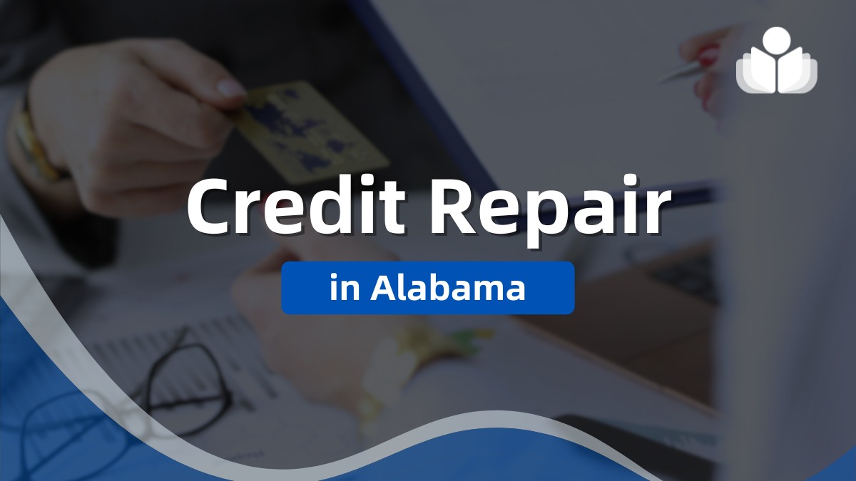 7 Best Alabama Credit Repair Companies in 2024