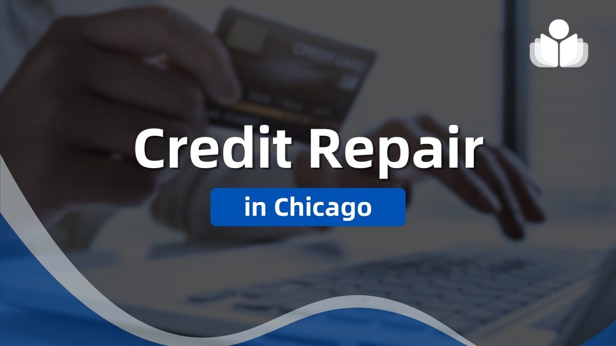 Chicago Credit Repair Companies