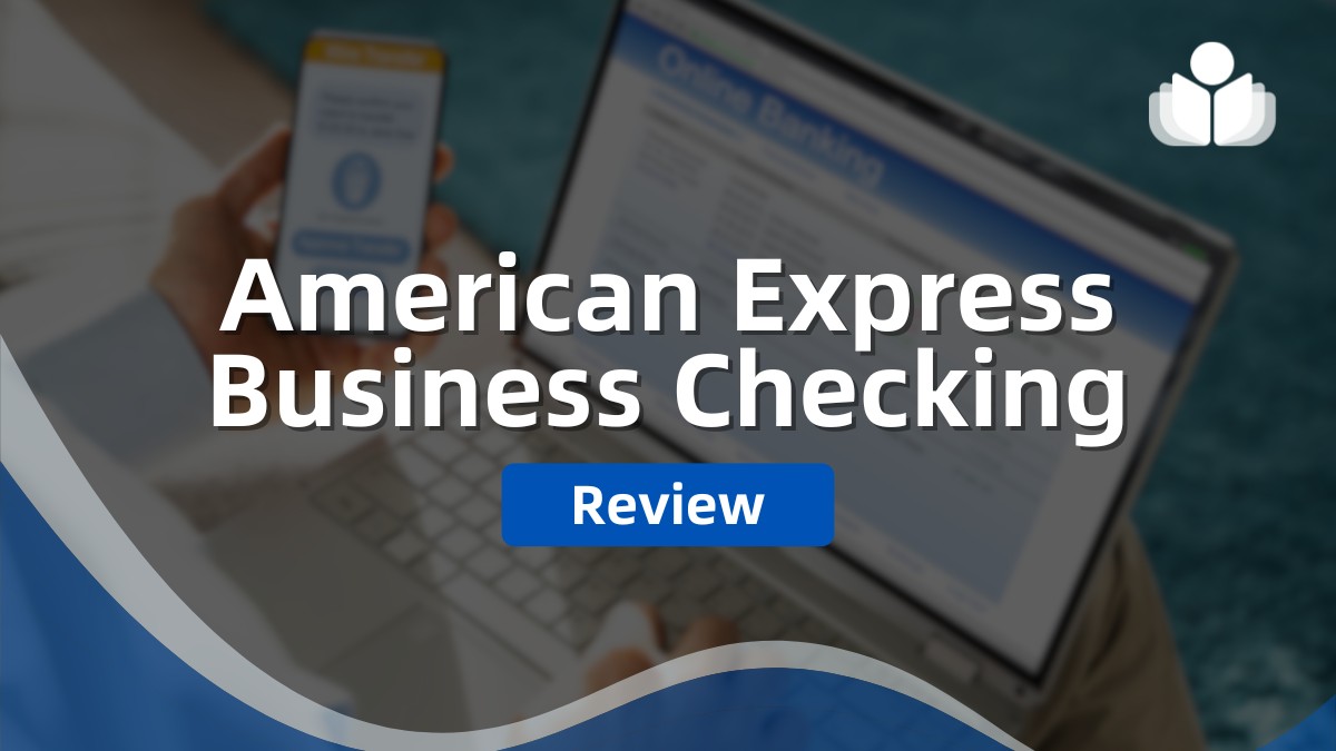 American Express Business Checking Review