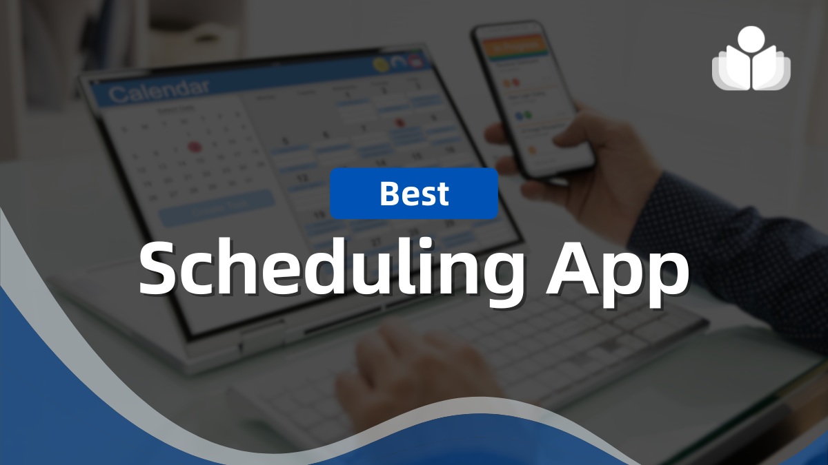 8 Best Scheduling Apps – Efficient & User-Friendly Options