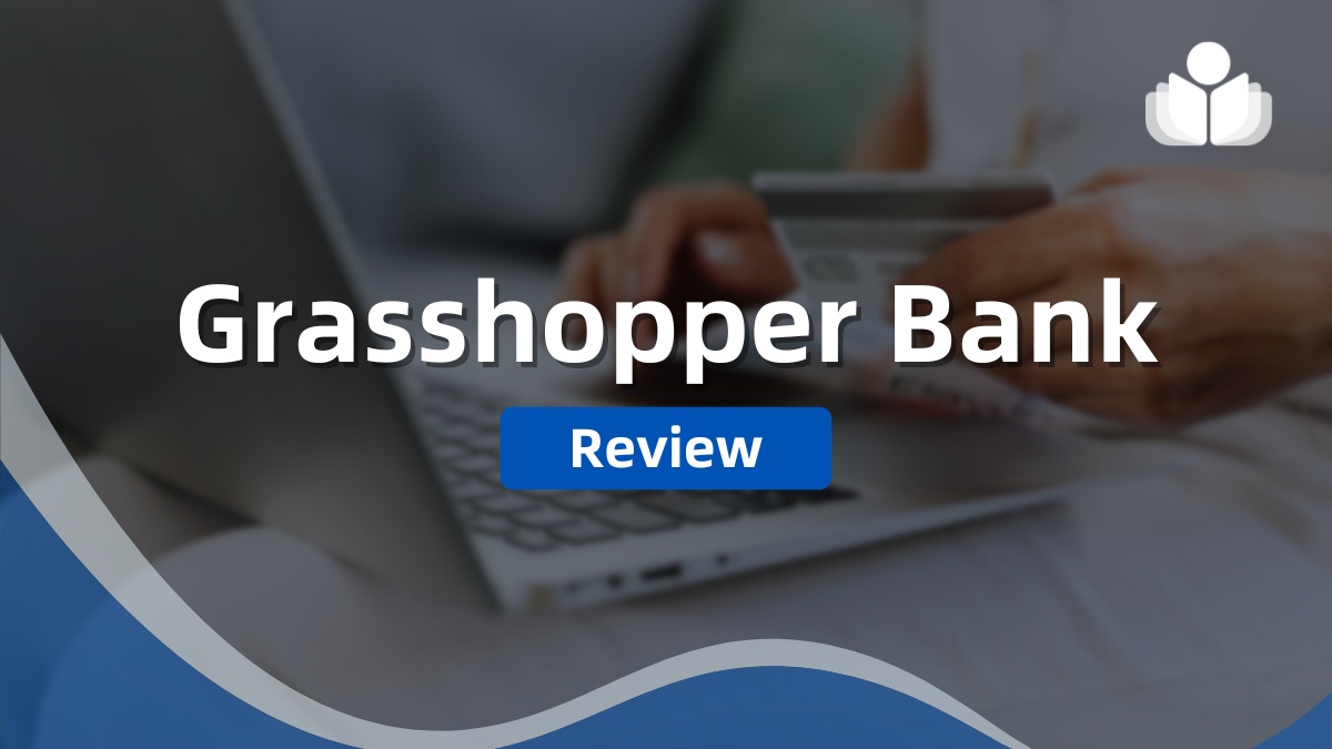 Grasshopper Bank Review