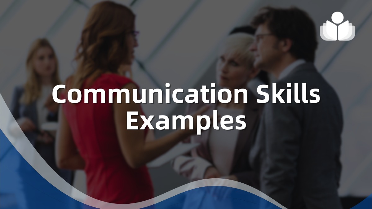 Communication Skills Examples