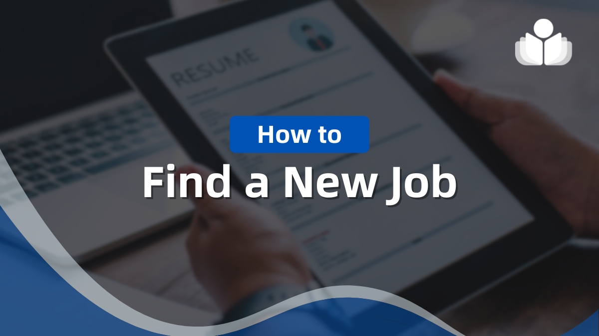 How to Find a New Job