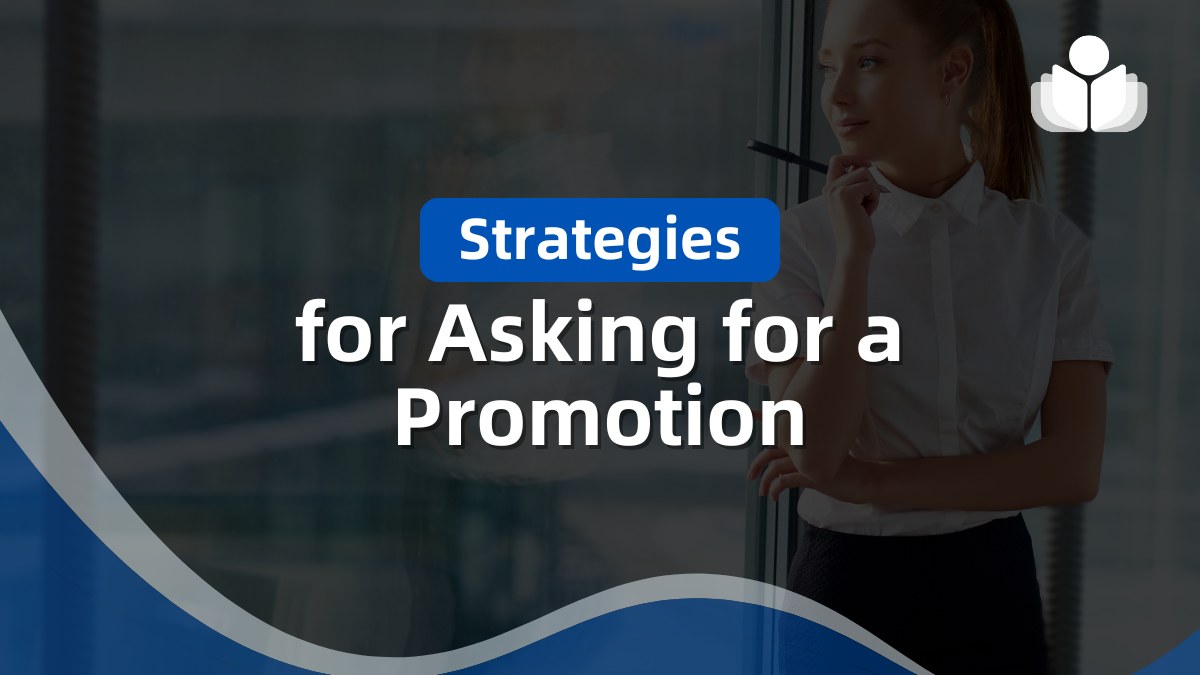 Strategies for Asking for a Promotion