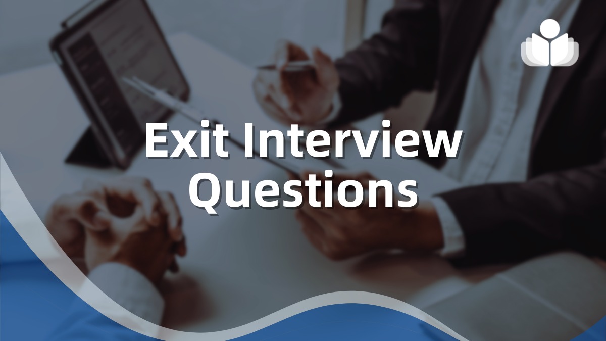 Exit Interview Questions