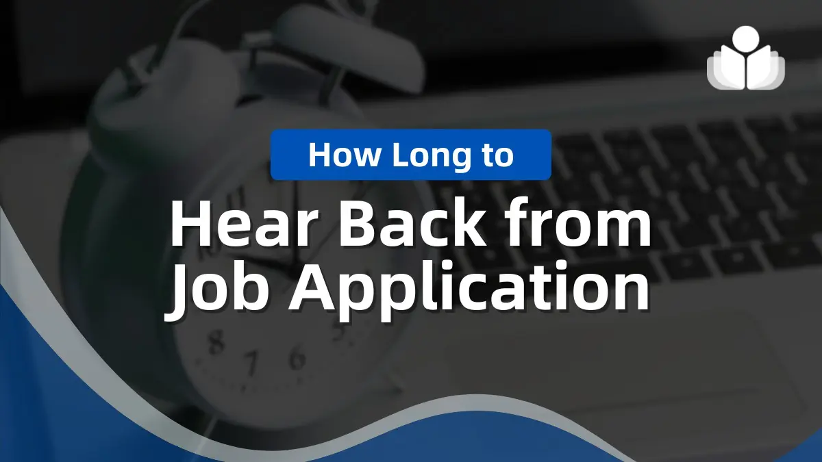 How Long Does It Take to Hear Back From Job Application