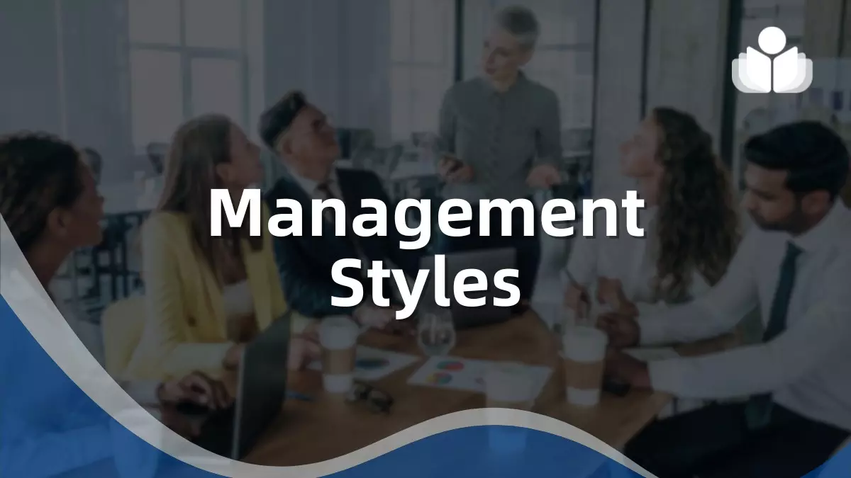 Management Styles